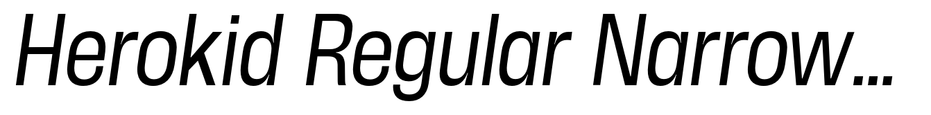 Herokid Regular Narrow Italic